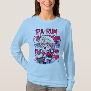 Pa Rum Pum Pum Pum Little Drummer Boy Funny Xmas  T-Shirt