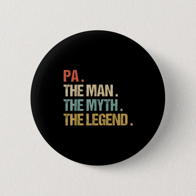 Pa The Man Myth Legend Shirt Funny Father Dad Chri Button (Front)