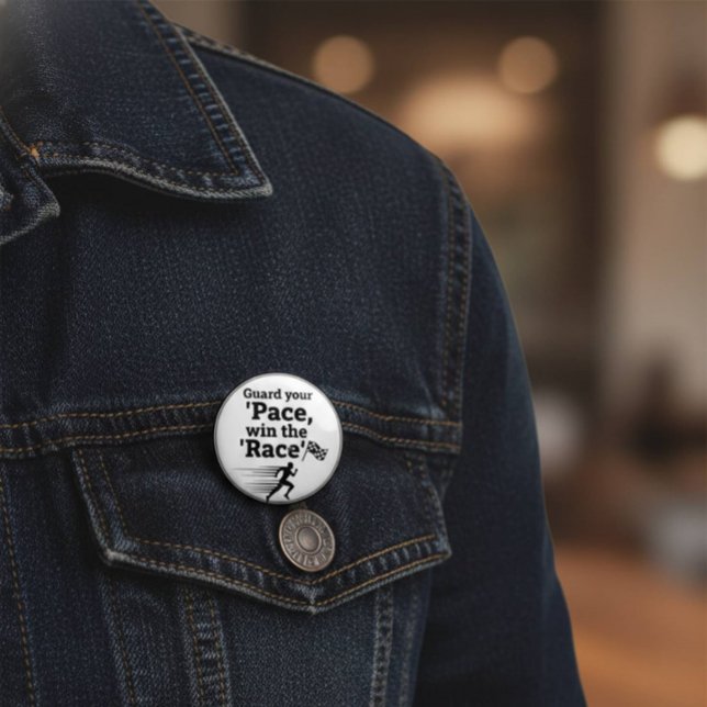 Pace Race Wisdom Button: Win Life's Game Button (#MotivationalButton #RunnerGift #LifeLessons #PaceYourself #WinTheRace #InspirationPin #GoalSetter )