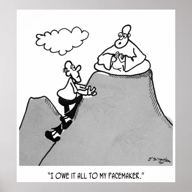 Pacemaker Cartoon 2209 Poster | Zazzle