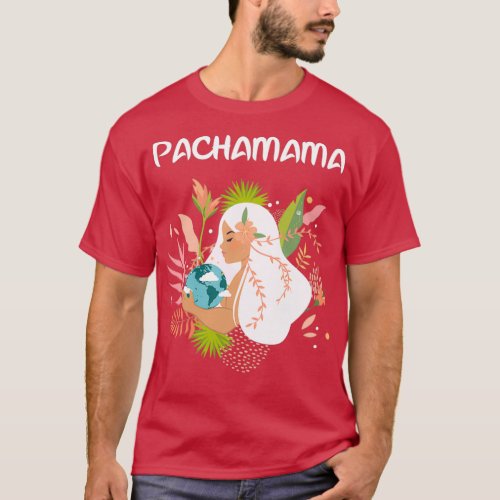 Pachamama Mother Nature 1  T_Shirt