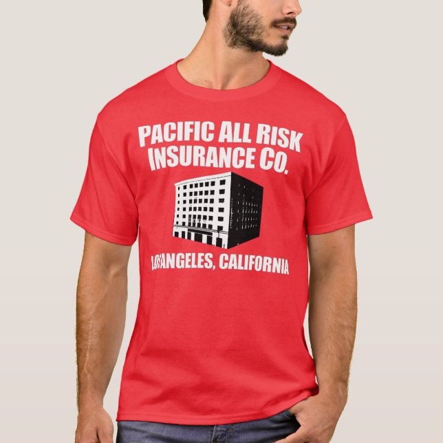Pacific All Risk Insurance Company T-Shirt (Front)