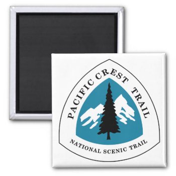 Pacific Crest Trail Magnet by worldofsigns at Zazzle