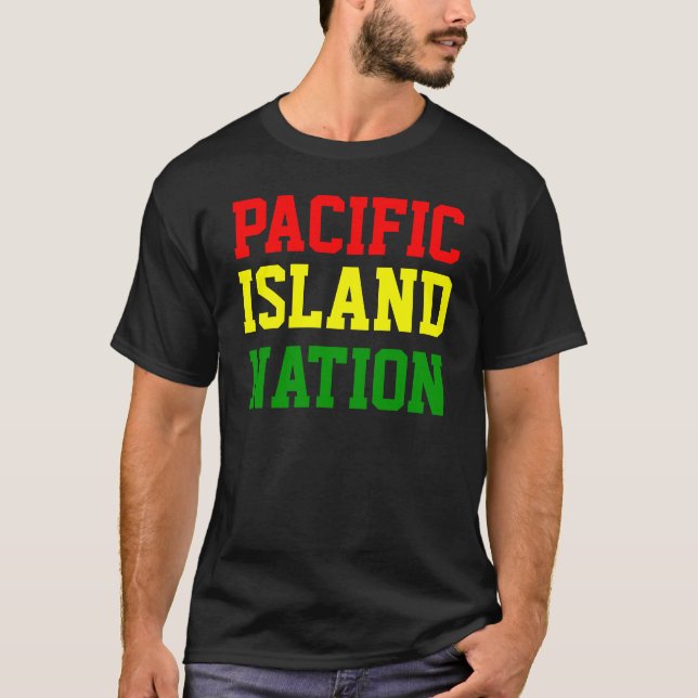 Pacific Island Nation T-Shirt (Front)