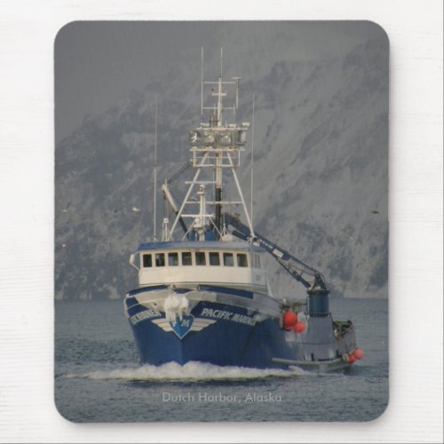 Pacific Mariner Crab Boat in Dutch Harbor Alaska Mouse Pad