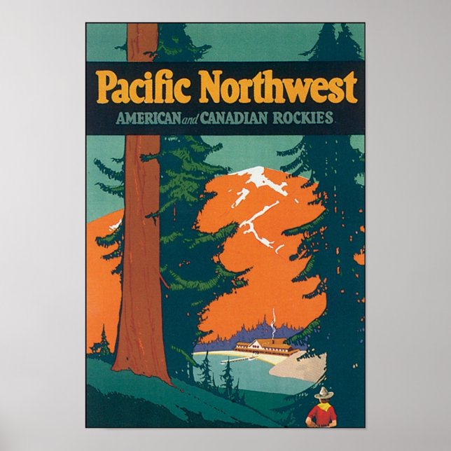 Pacific Northwest American and Canadian Rockies Poster (Front)