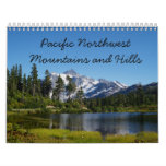 Pacific Northwest Mountains And Hills Calendar at Zazzle