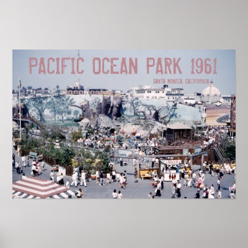 Pacific Ocean Park Poster