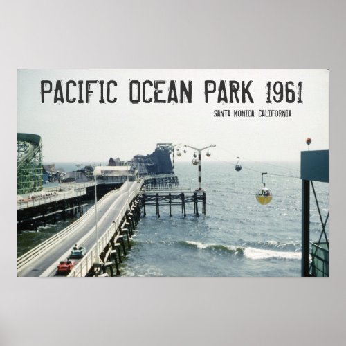 Pacific Ocean Park Poster