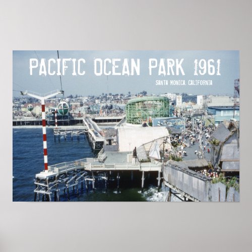 Pacific Ocean Park Poster