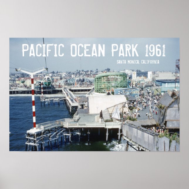 Pacific Ocean Park Poster (Front)
