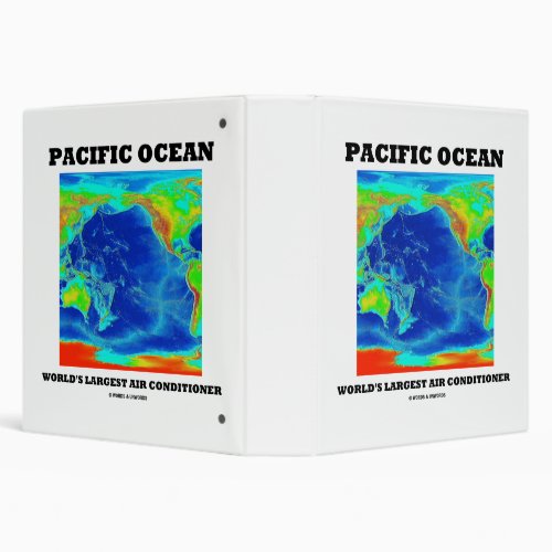 Pacific Ocean Worlds Largest Air Conditioner 3 Ring Binder