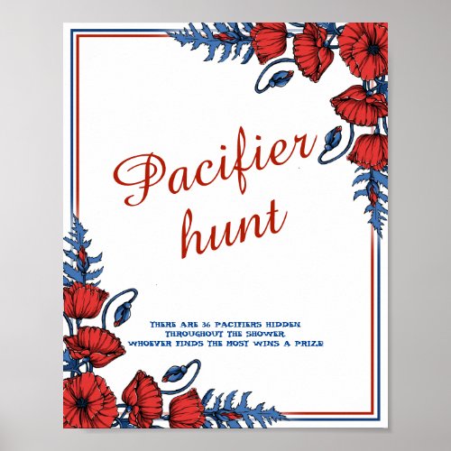 Pacifier hunt Poppy Floral Baby Shower Poster