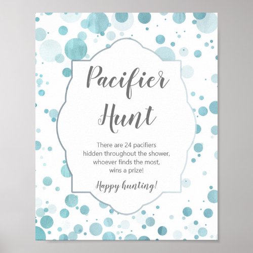 Pacifier Hunt Sign Cute Blue Dots Boy Baby Shower Poster
