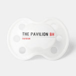 The Pavilion  Pacifiers