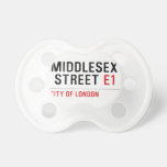 MIDDLESEX  STREET  Pacifiers