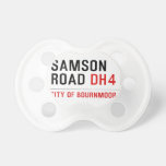 SAMSON  ROAD  Pacifiers