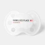 Ramillies Place  Pacifiers