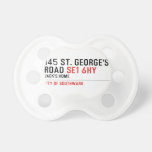 145 St. George's Road  Pacifiers