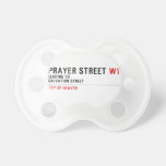 Prayer street  Pacifiers