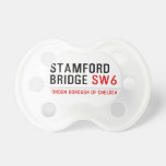 Stamford bridge  Pacifiers