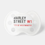 HARLEY STREET  Pacifiers