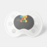 vbs
 is
 fun
 
 
   Pacifiers