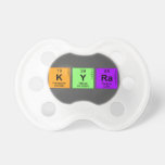 Kyra  Pacifiers