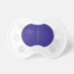   Pacifiers