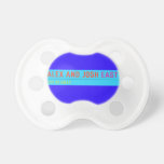 Alex and Josh  Pacifiers