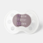 Game
 Letter
 Tiles  Pacifiers