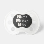 Game
 Letter
 Tiles  Pacifiers