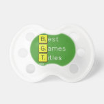 Best
 Games
 Titles  Pacifiers