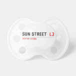 Sun Street   Pacifiers