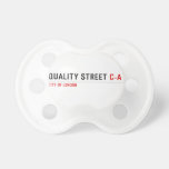 Quality Street  Pacifiers