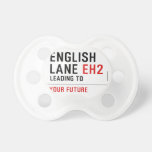 English  Lane  Pacifiers