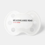 Meadowlands Road  Pacifiers