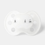 N OLA  Pacifiers