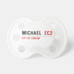 Michael   Pacifiers