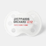 sheppards orchard  Pacifiers