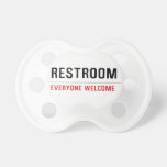 Restroom  Pacifiers