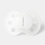   Pacifiers