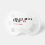 Edward Cullen Street  Pacifiers
