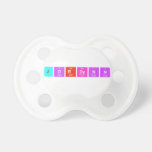 Jordynn  Pacifiers