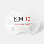 KIM  Pacifiers