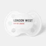 LONDON WEST   Pacifiers