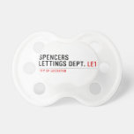 Spencers Lettings Dept.  Pacifiers