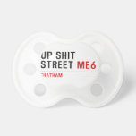 Up Shit Street  Pacifiers