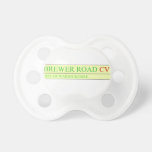 brewer road  Pacifiers