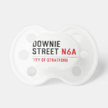 Downie Street  Pacifiers